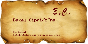 Bakay Cipriána névjegykártya